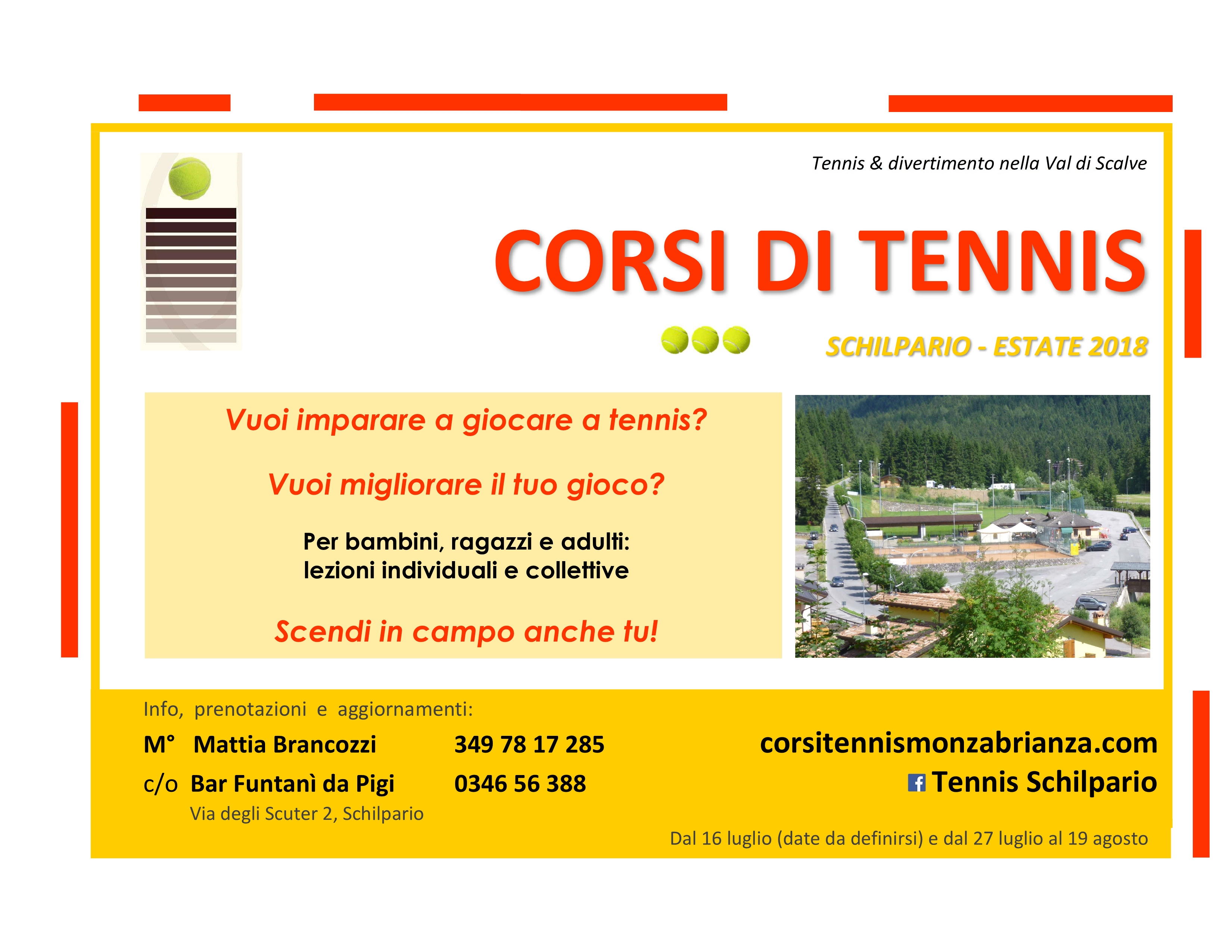 Corsi tennis Schilpario luglio agosto 2018